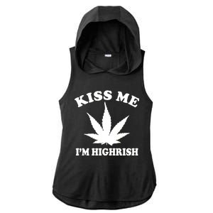 Kiss Me I'm Highrish Irish St. Patrick's Day Weed Ladies PosiCharge Tri-Blend Wicking Draft Hoodie Tank