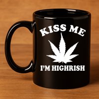 Kiss Me I'm Highrish Irish St. Patrick's Day Weed 11oz C Handle Ceramic Mug
