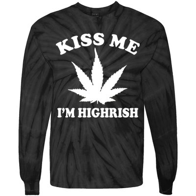 Kiss Me I'm Highrish Irish St. Patrick's Day Weed Tie-Dye Long Sleeve Shirt