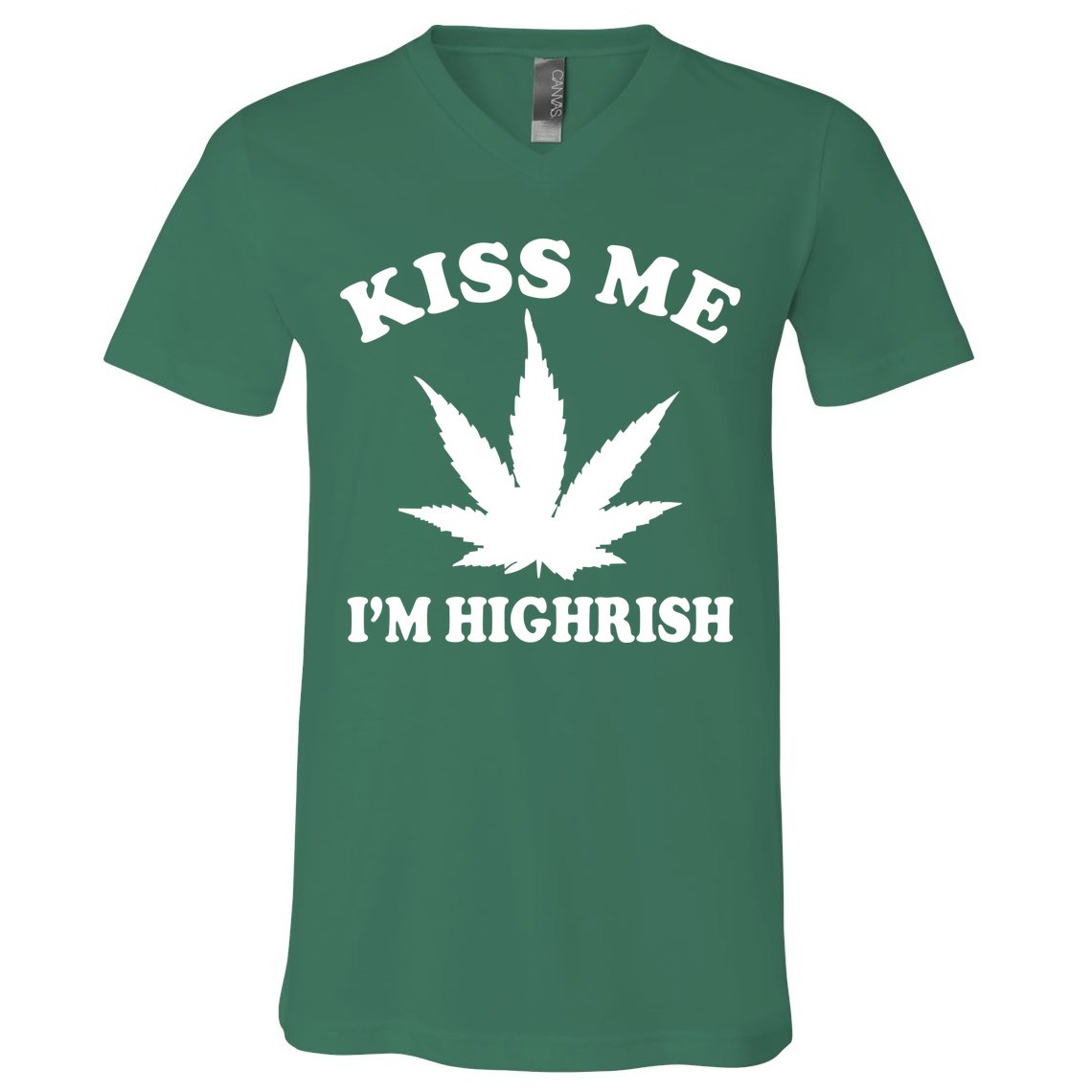 Kiss Me I'm Highrish Irish St. Patrick's Day Weed V-Neck T-Shirt