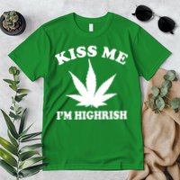 Kiss Me I'm Highrish Irish St. Patrick's Day Weed Premium T-Shirt