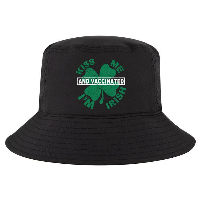 Kiss Me I'm Irish And Vaccinated Cool Comfort Performance Bucket Hat