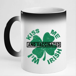 Kiss Me I'm Irish And Vaccinated 11oz Black Color Changing Mug