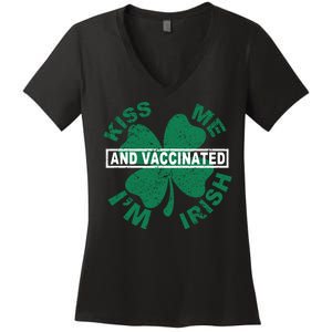 Kiss Me I'm Irish And Vaccinated Women's V-Neck T-Shirt