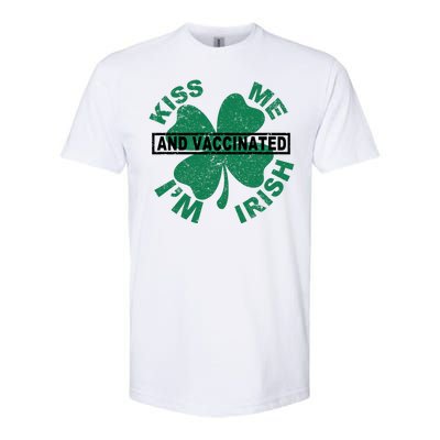 Kiss Me I'm Irish And Vaccinated Softstyle CVC T-Shirt