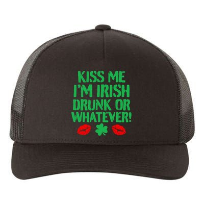Kiss Me I'm Irish Drunk Or Whatever! Yupoong Adult 5-Panel Trucker Hat