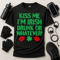 Kiss Me I'm Irish Drunk Or Whatever! Cooling Performance Crew T-Shirt
