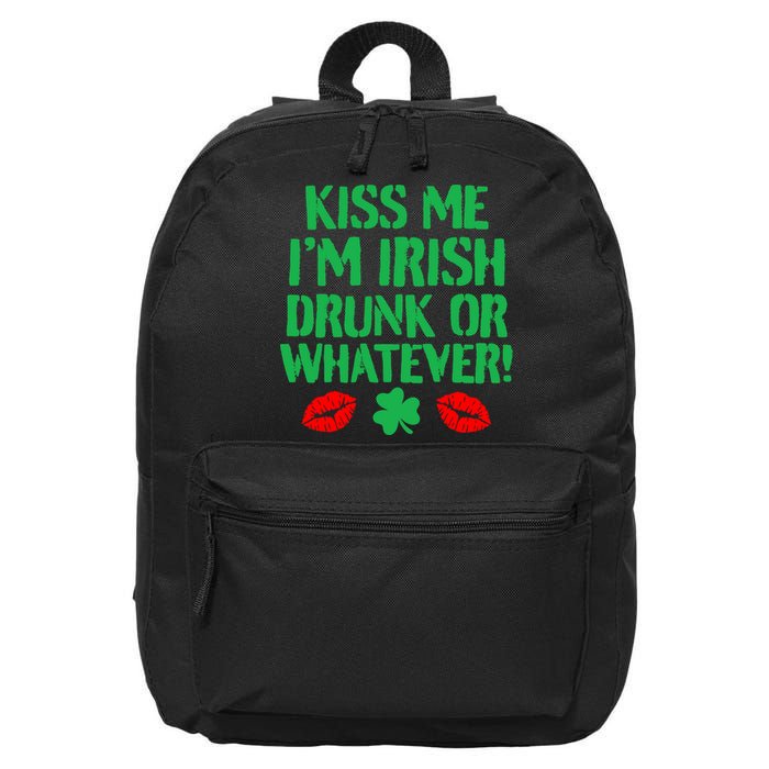 Kiss Me I'm Irish Drunk Or Whatever! 16 in Basic Backpack