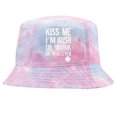 Kiss Me I'm Irish Or Drunk Whatever St Patricks Day Tie-Dyed Bucket Hat