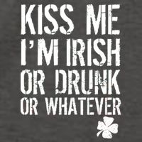 Kiss Me I'm Irish Or Drunk Whatever St Patricks Day Vector Backpack