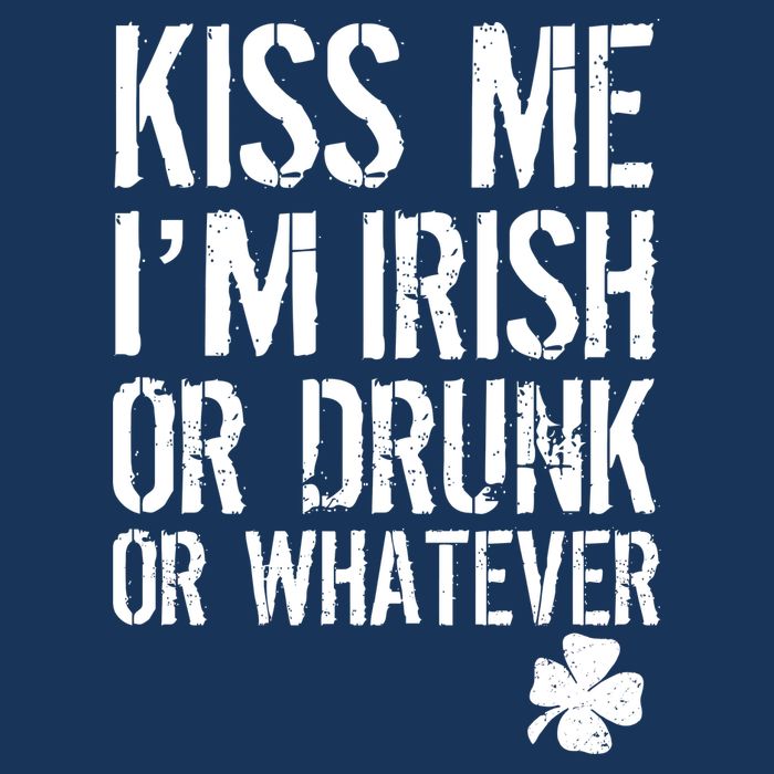 Kiss Me I'm Irish Or Drunk Whatever St Patricks Day 16 in Basic Backpack