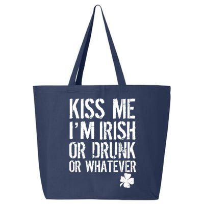 Kiss Me I'm Irish Or Drunk Whatever St Patricks Day 25L Jumbo Tote