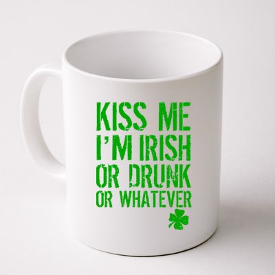 Kiss Me I'm Irish Or Drunk Whatever St Patricks Day Coffee Mug