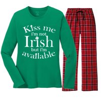 Kiss me I'm Not Irish But I'm Available  Women's Long Sleeve Flannel Pajama Set 