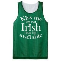 Kiss me I'm Not Irish But I'm Available  Mesh Reversible Basketball Jersey Tank