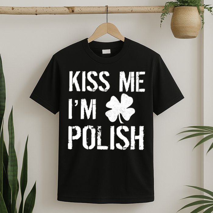 Kiss Me I'm Polish St. Patrick's Day T-Shirt