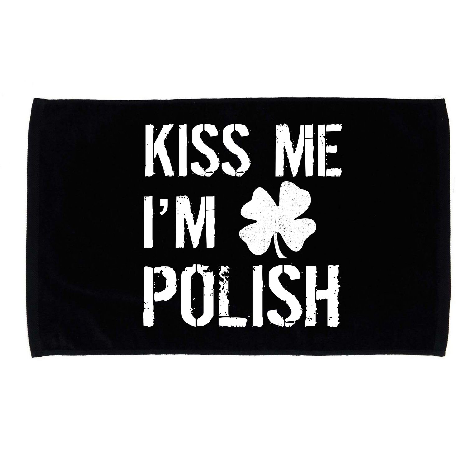 Kiss Me I'm Polish St. Patrick's Day Microfiber Hand Towel
