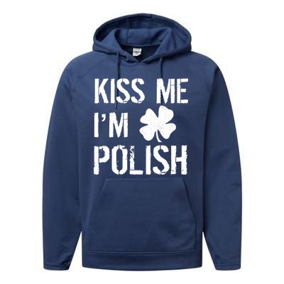 Kiss Me I'm Polish St. Patrick's Day Performance Fleece Hoodie