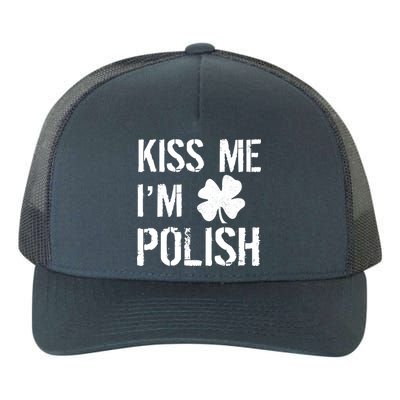 Kiss Me I'm Polish St. Patrick's Day Yupoong Adult 5-Panel Trucker Hat