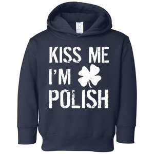 Kiss Me I'm Polish St. Patrick's Day Toddler Hoodie