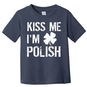 Kiss Me I'm Polish St. Patrick's Day Toddler T-Shirt