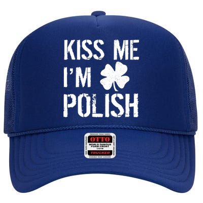 Kiss Me I'm Polish St. Patrick's Day High Crown Mesh Back Trucker Hat