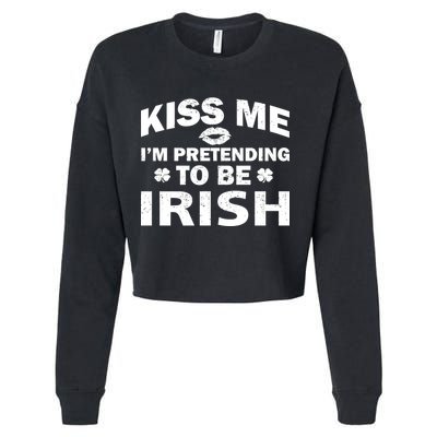 Kiss Me I'm Pretending To Be Irish Cropped Pullover Crew