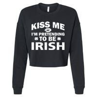 Kiss Me I'm Pretending To Be Irish Cropped Pullover Crew