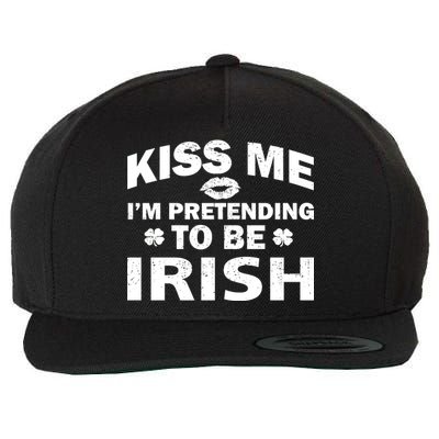 Kiss Me I'm Pretending To Be Irish Wool Snapback Cap