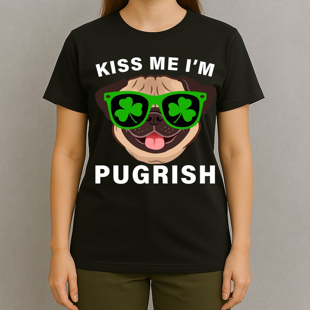Kiss Me I'm Pugrish Funny Irish T-Shirt