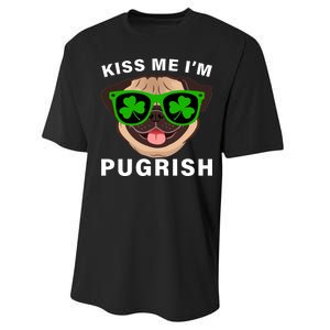 Kiss Me I'm Pugrish Funny Irish Performance Sprint T-Shirt