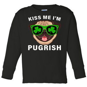 Kiss Me I'm Pugrish Funny Irish Toddler Long Sleeve Shirt