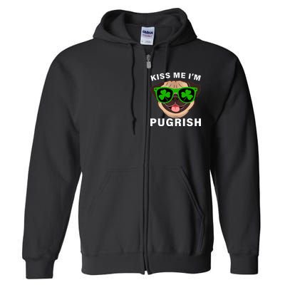 Kiss Me I'm Pugrish Funny Irish Full Zip Hoodie