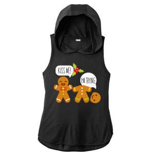 Kiss Me I'm Trying Funny Gingerbread Ladies PosiCharge Tri-Blend Wicking Draft Hoodie Tank