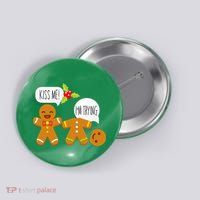 Kiss Me I'm Trying Funny Gingerbread Button