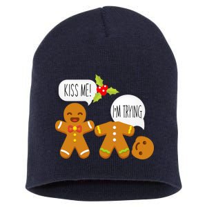 Kiss Me I'm Trying Funny Gingerbread Short Acrylic Beanie