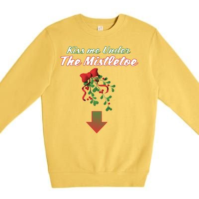 Kiss Me Under The Mistletoe Premium Crewneck Sweatshirt