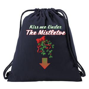 Kiss Me Under The Mistletoe Drawstring Bag