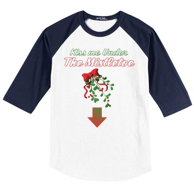 Kiss Me Under The Mistletoe Baseball Sleeve Shirt