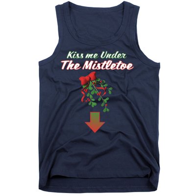 Kiss Me Under The Mistletoe Tank Top