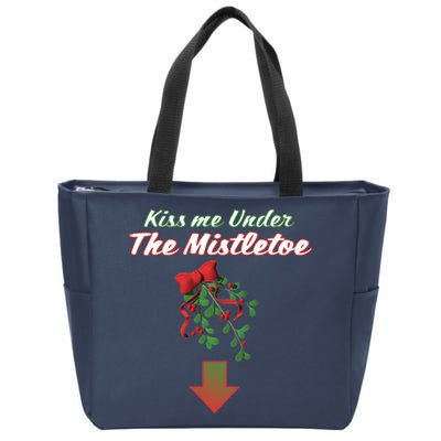 Kiss Me Under The Mistletoe Zip Tote Bag