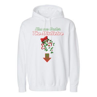 Kiss Me Under The Mistletoe Garment-Dyed Fleece Hoodie