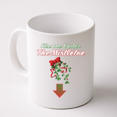 Kiss Me Under The Mistletoe Coffee Mug