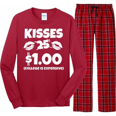 Kisses 1 Dollar College Is Expensive Long Sleeve Pajama Set