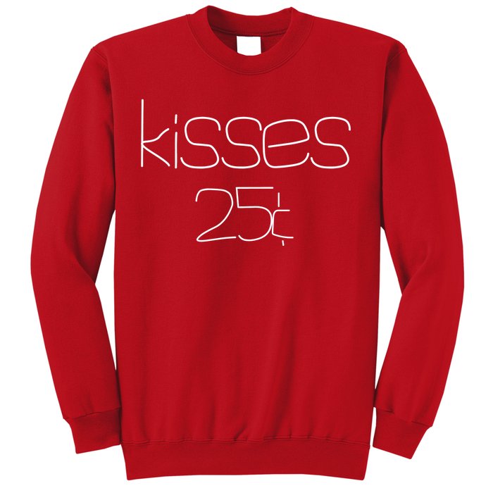 Kisses 20 Cents Sweatshirt