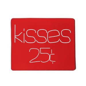 Kisses 20 Cents Mousepad