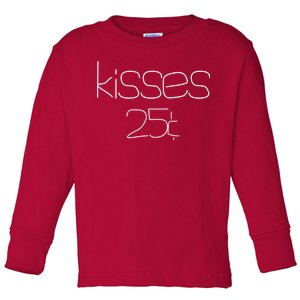 Kisses 20 Cents Toddler Long Sleeve Shirt