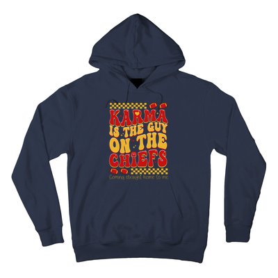 Karma Is The Guy Coming Straight Home To Me Retro Groovy Football Hoodie