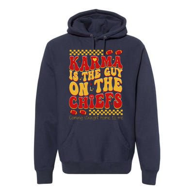 Karma Is The Guy Coming Straight Home To Me Retro Groovy Football Premium Hoodie