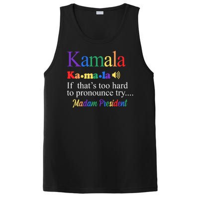 Kamala If Thats Too Hard To Pronounce Try Madam President Rainbow PosiCharge Competitor Tank